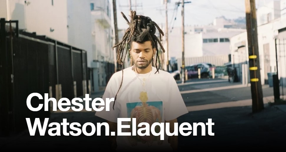 Chester Watson.Elaquent